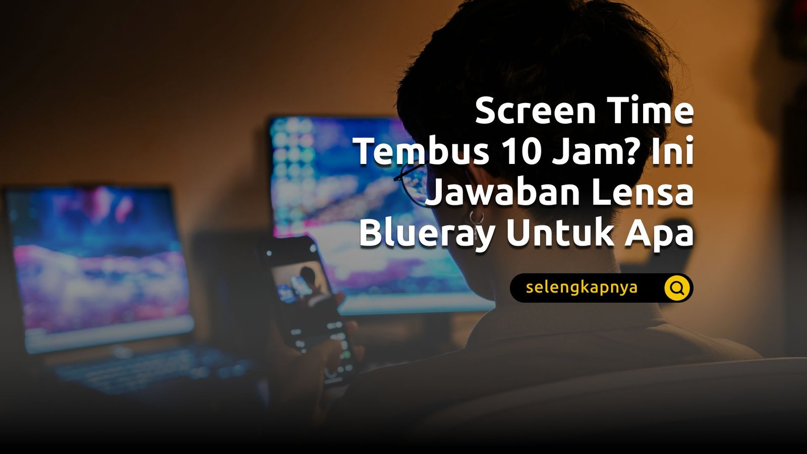 lensa blueray untuk apa