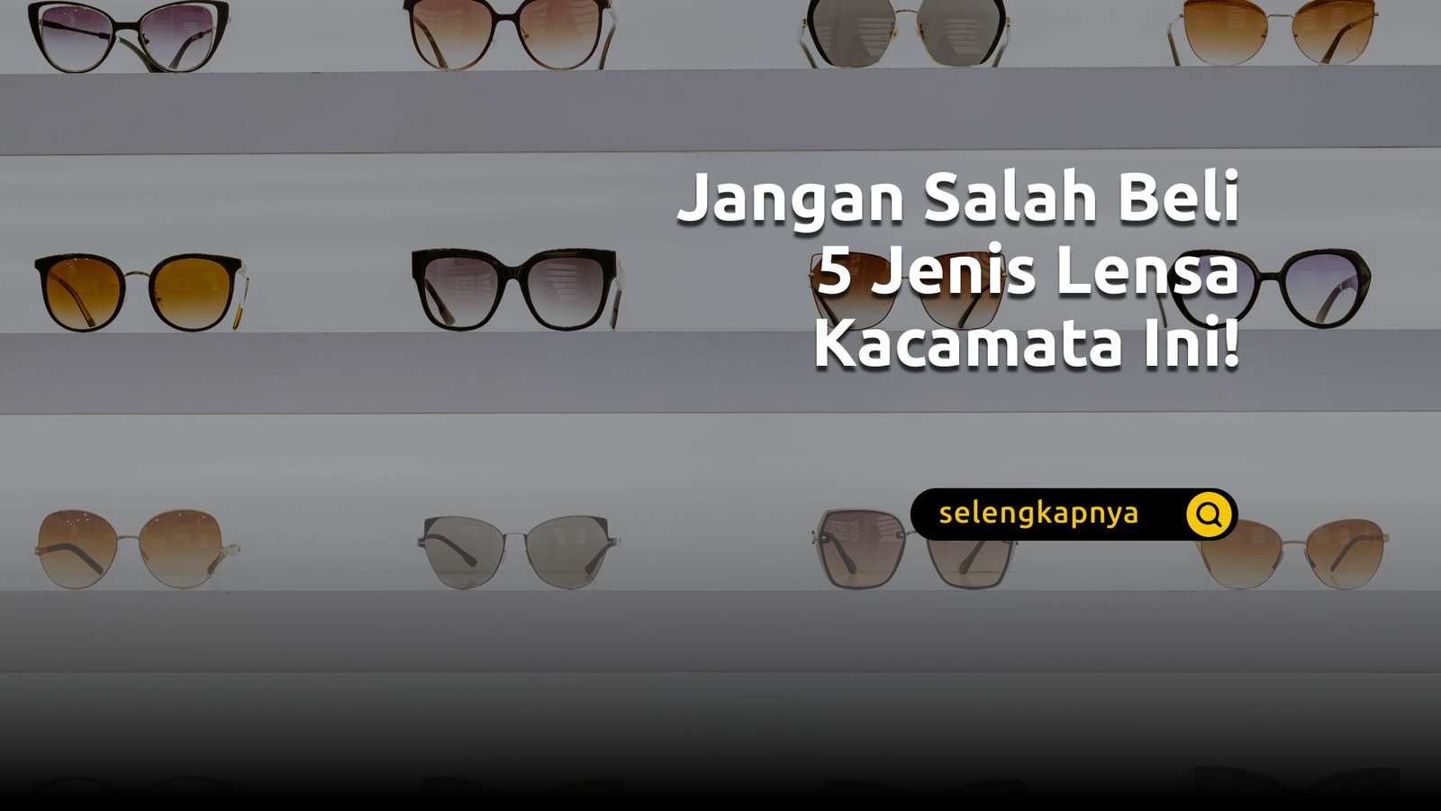 jenis lensa kacamata