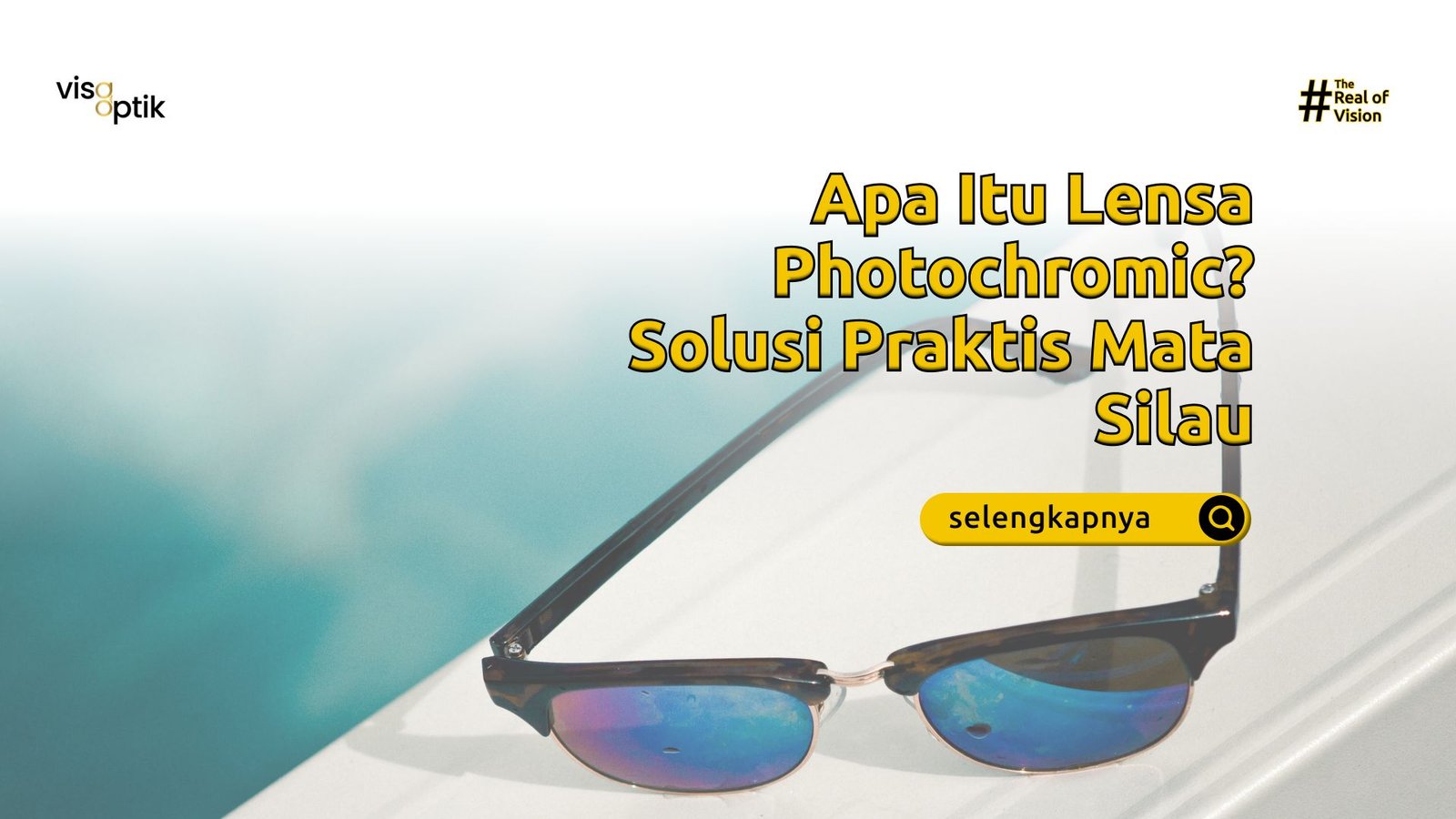 apa itu lensa photochromic